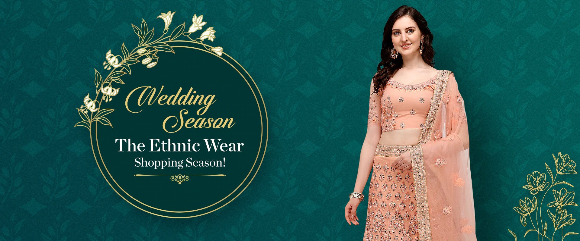 Wedding Season – The Ethnic Wear Shopping Season!